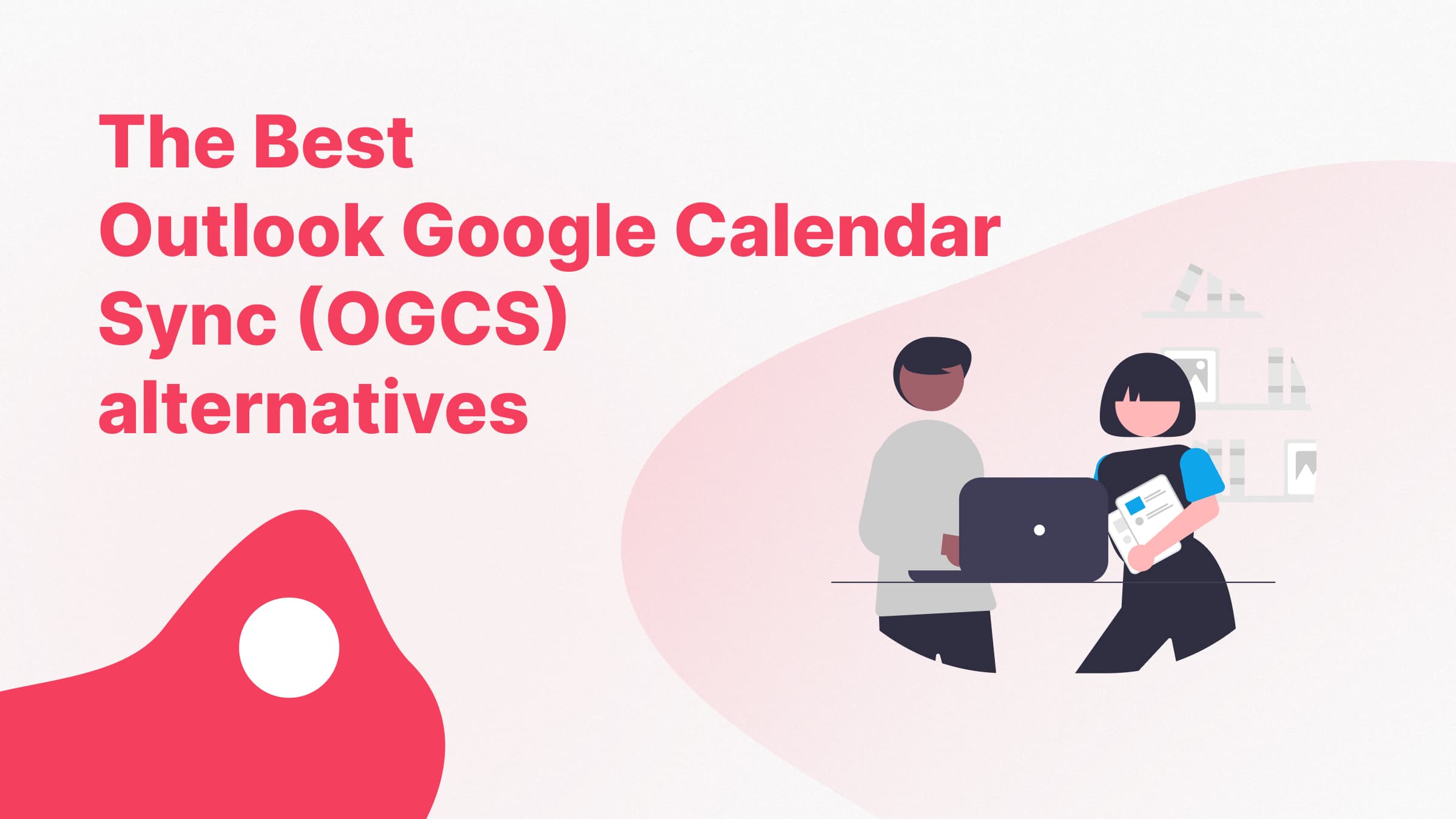 The best OGCS alternatives in 2025 - Illustration