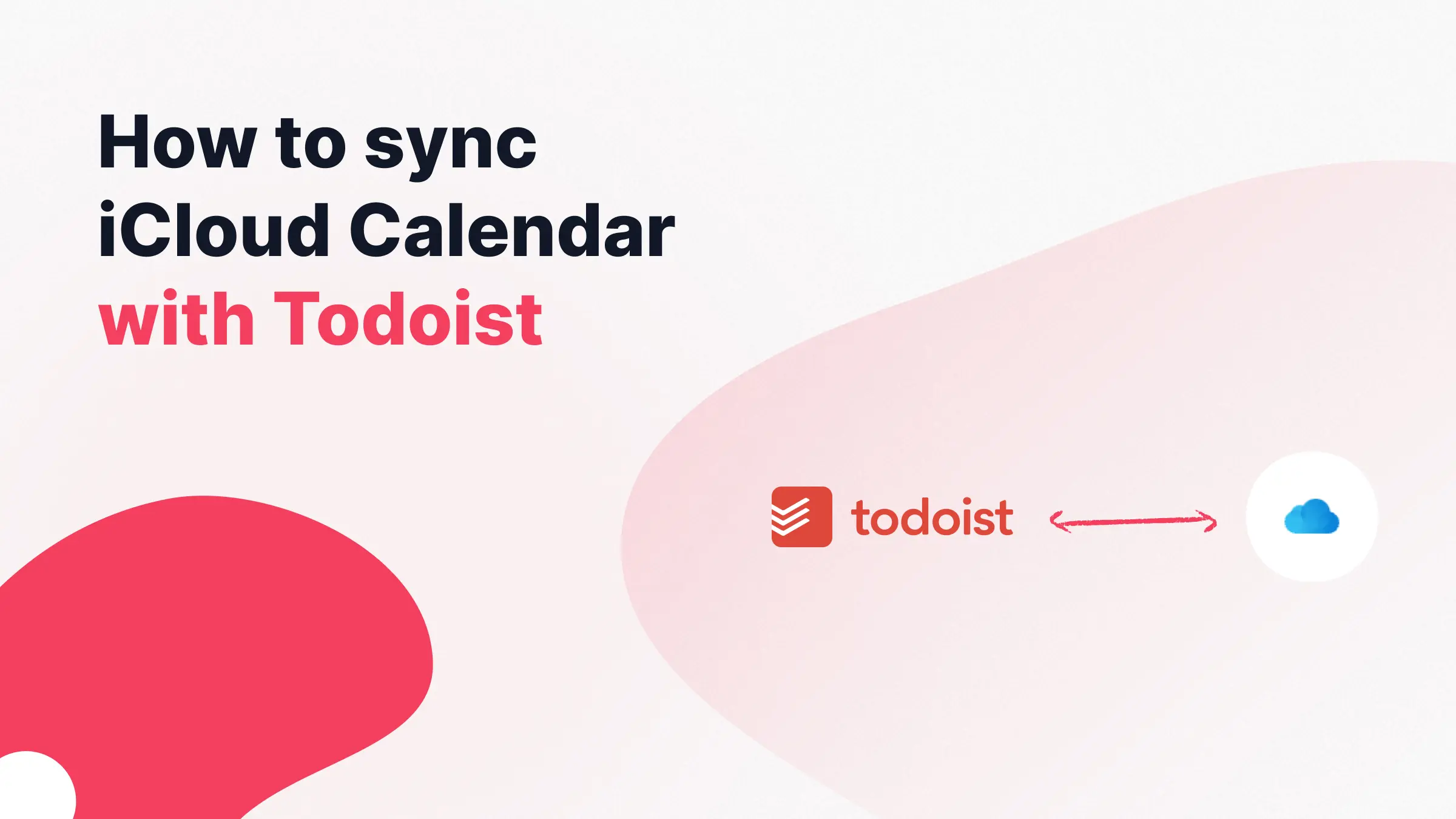 How to sync iCloud Calendar to Todoist - Illustration