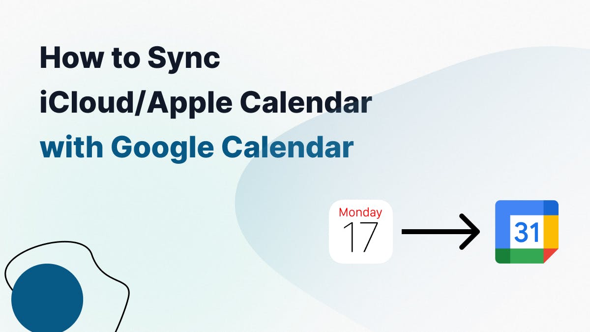 How to Sync iCloud/Apple Calendar with Google Calendar