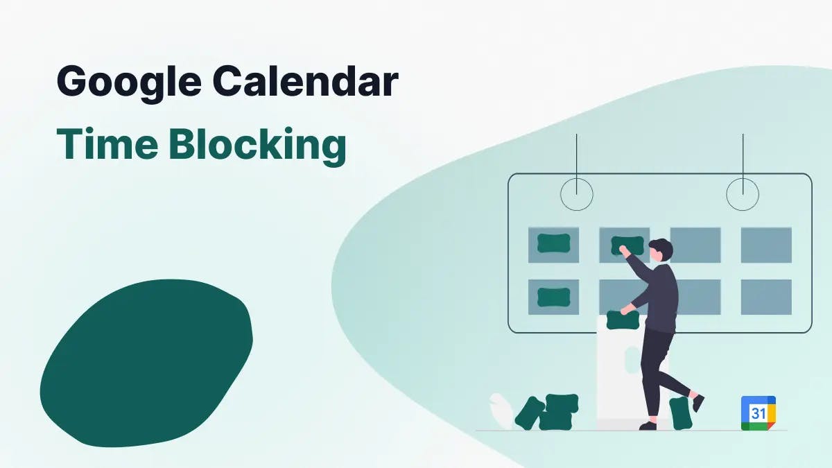 Google Calendar Time Blocking