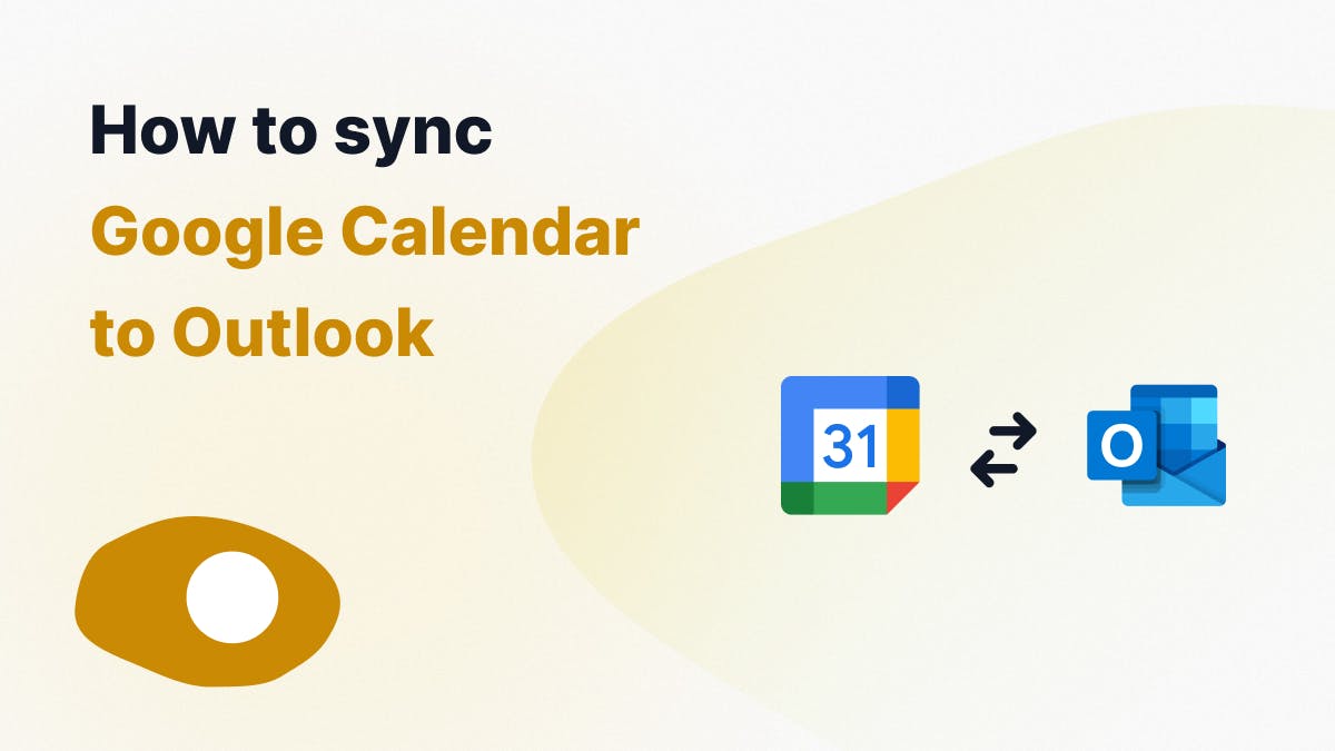 How to Sync Google Calendar to Outlook cover