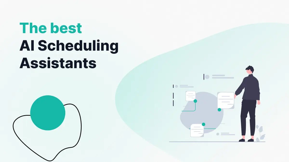 The Best AI Scheduling Assistants